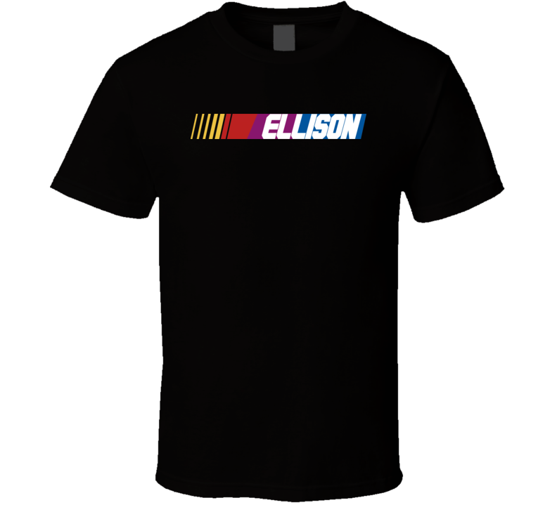 Ellison Nascar Driver Custom Last Name Special T Shirt