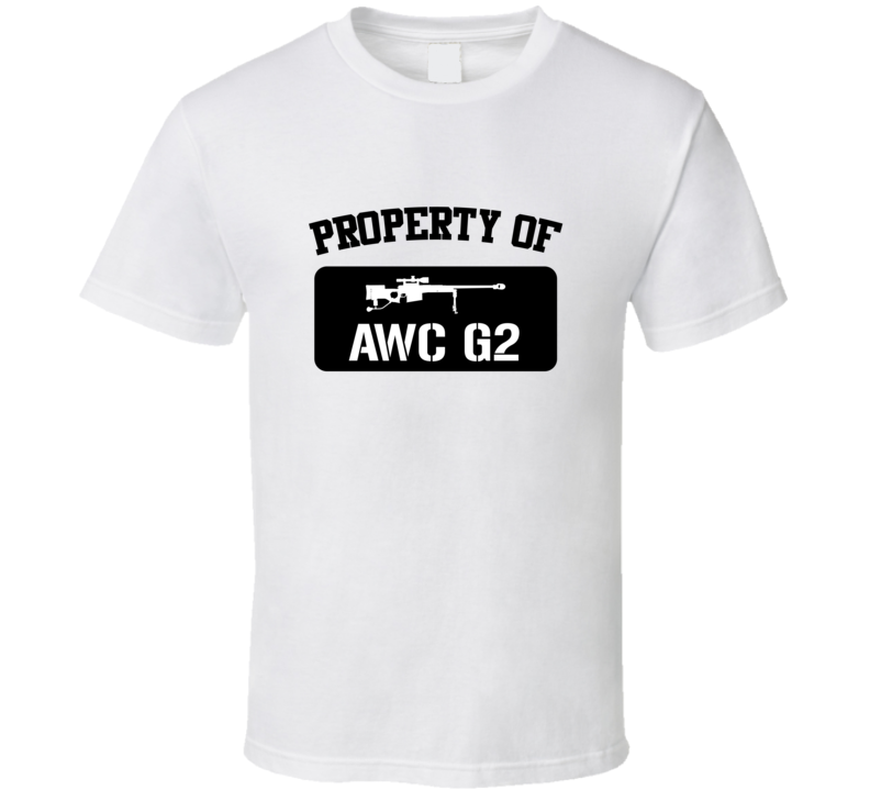 Property Of My Awc G2 Sniper Rifle  T Shirt