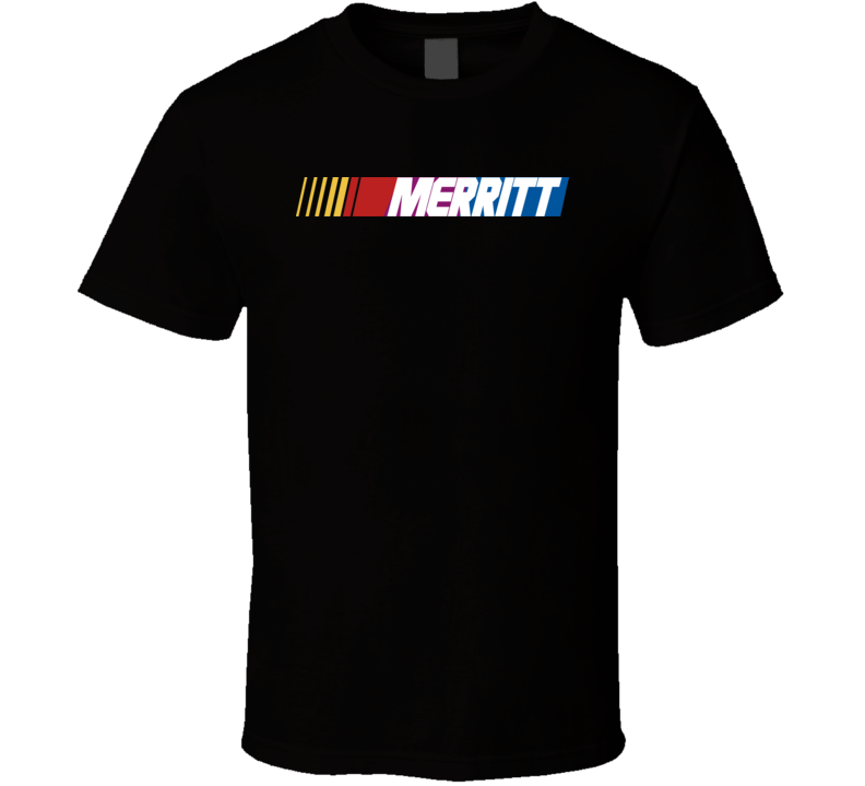 Merritt Nascar Driver Custom Last Name Special T Shirt
