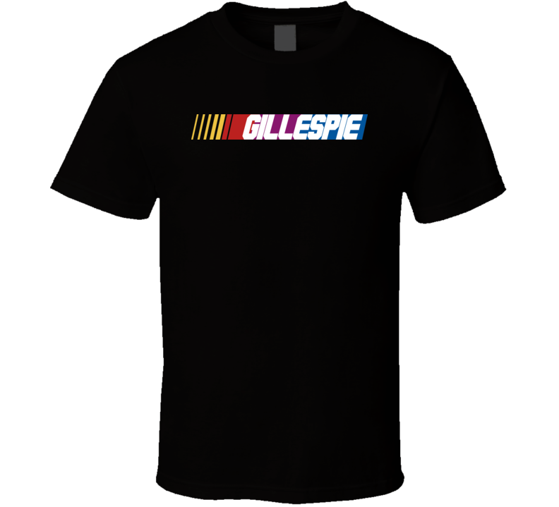 Gillespie Nascar Driver Custom Last Name Special T Shirt