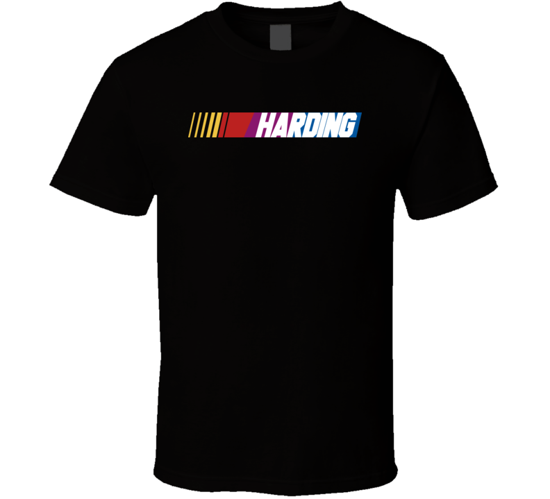 Harding Nascar Driver Custom Last Name Special T Shirt