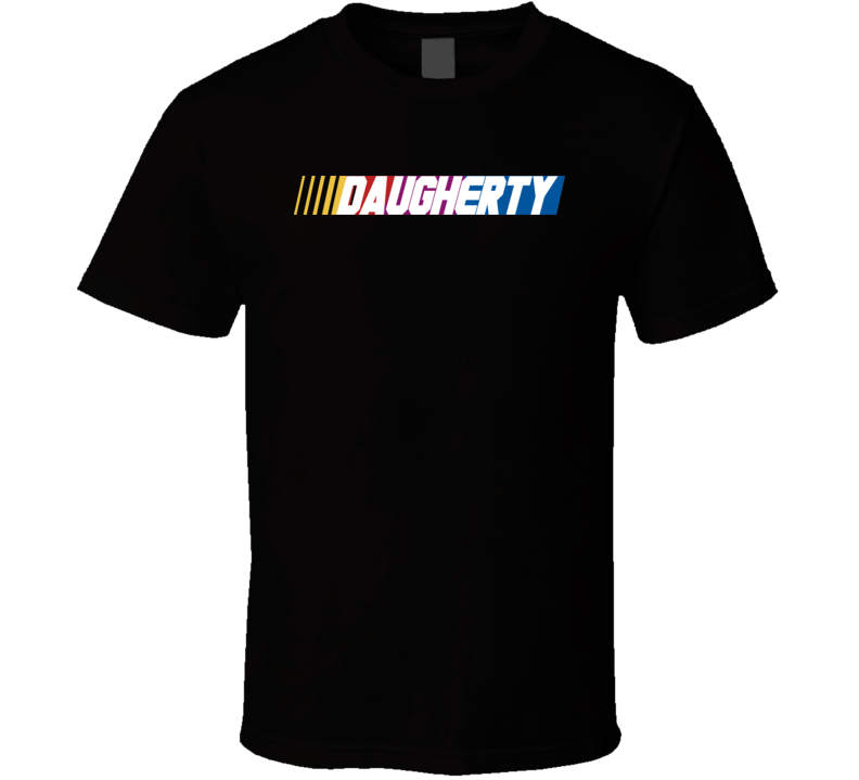 Daugherty Nascar Driver Custom Last Name Special T Shirt
