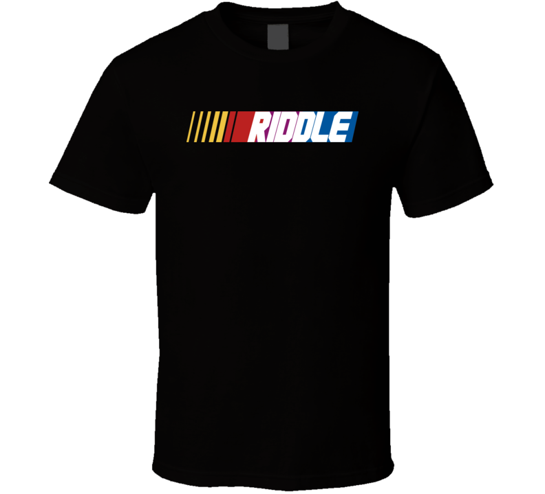 Riddle Nascar Driver Custom Last Name Special T Shirt