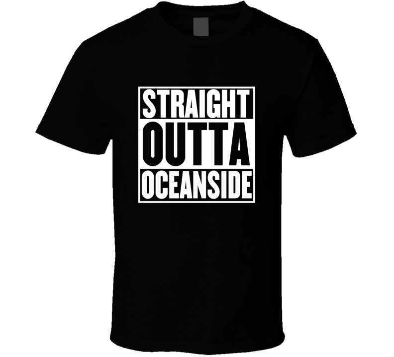 Straight Outta Oceanside California Parody Movie T Shirt
