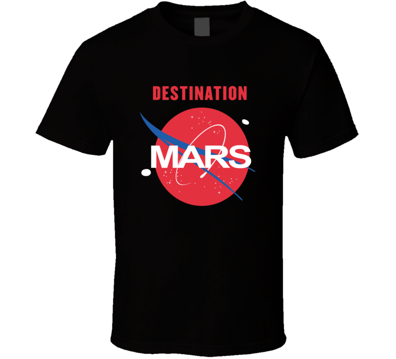 Destination Mars NASA Buzz Space Travel Planetary T Shirt