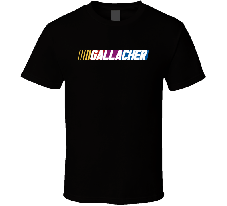 GALLACHER Nascar Driver Custom Last Name Special T Shirt