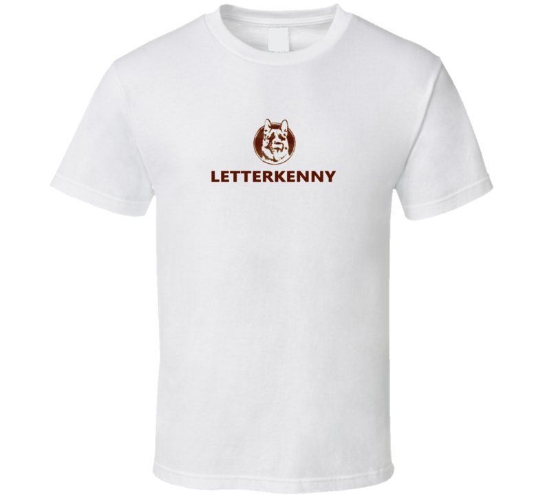 Letterkenny TV Show Intro Funny Canadian Wayne T Shirt