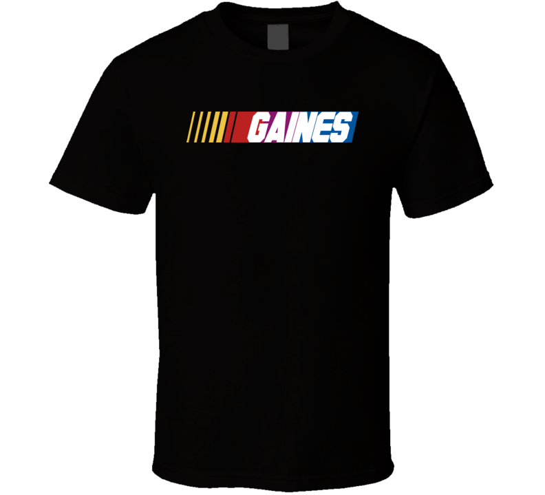 Gaines Nascar Driver Custom Last Name Special T Shirt