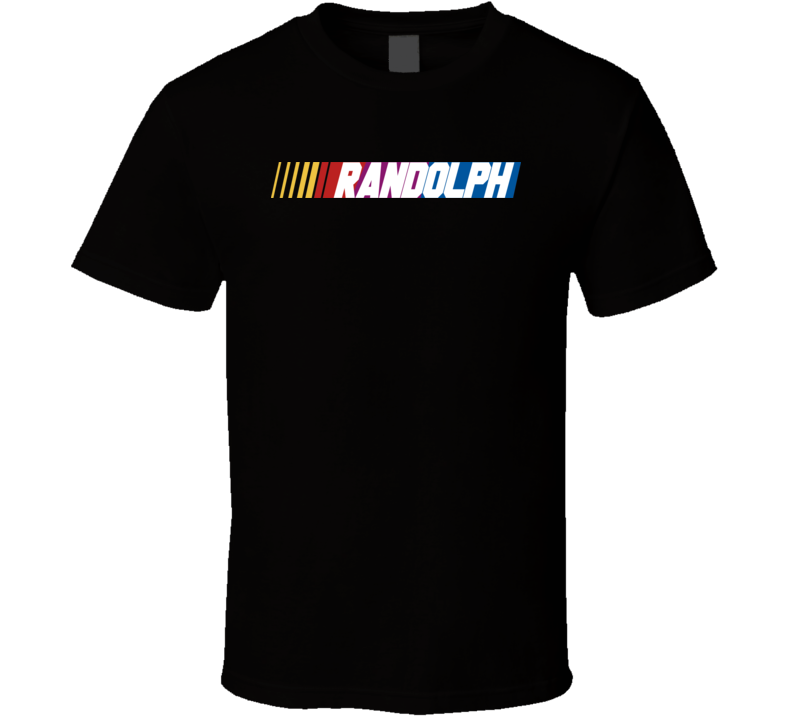 Randolph Nascar Driver Custom Last Name Special T Shirt