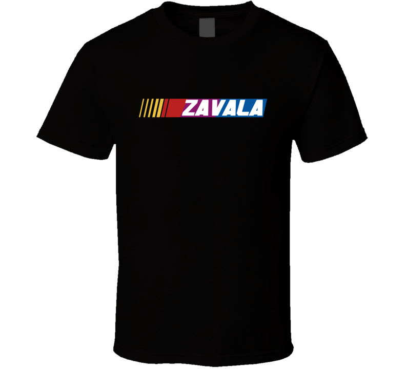 Zavala Nascar Driver Custom Last Name Special T Shirt